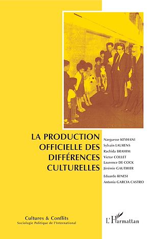 Téléchargez le livre :  La production officielle des différences culturelles