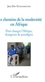 Télécharger le livre :  Les chemins de la modernité en Afrique