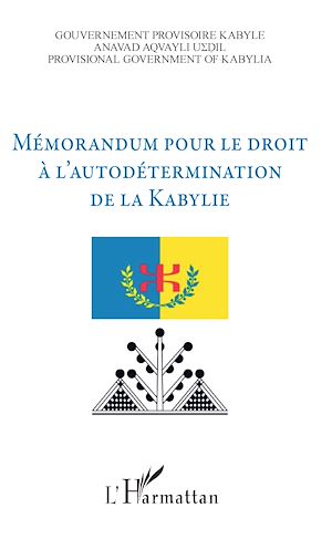 Téléchargez le livre :  Mémorandum pour le droit à l'autodétermination de la Kabylie