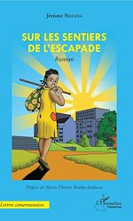 Télécharger le livre :  Sur les sentiers de l'escapade