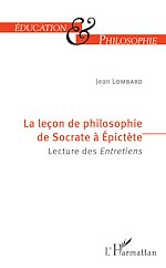 Télécharger le livre :  La leçon de philosophie de Socrate à Epictète