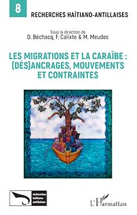 Télécharger le livre :  Les migrations et la Caraïbe: