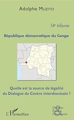 Télécharger le livre :  République démocratique du Congo 14e tribune