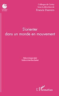 Télécharger le livre :  S'orienter dans un monde en mouvement