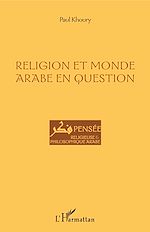 Télécharger le livre :  Religion et monde arabe en question