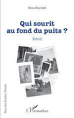 Télécharger le livre :  Qui sourit au fond du puits