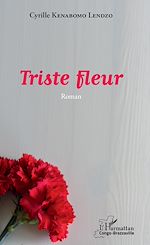 Télécharger le livre :  Triste fleur