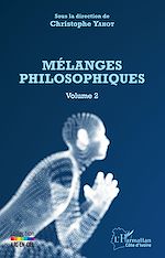Télécharger le livre :  Mélanges philosophiques Volume 2