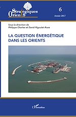 Télécharger le livre :  La question énergétique dans les Orients