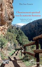 Download this eBook Cheminement spirituel vers la maturité humaine