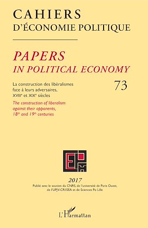 Téléchargez le livre :  Construction des libéralismes face à leurs adversaires, XVIIIe et XIXe siècles