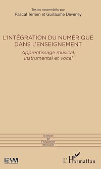 Télécharger le livre :  L'intégration du numérique dans l'enseignement