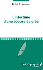 Télécharger le livre :  L'infortune d'une épouse éplorée
