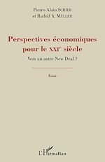 Télécharger le livre :  Perspectives économiques pour le XXIe siècle ?