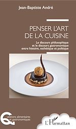 Télécharger le livre :  Penser l'art de la cuisine