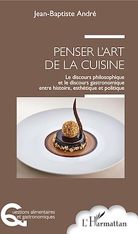 Télécharger le livre :  Penser l'art de la cuisine