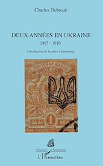 Télécharger le livre :  Deux années en Ukraine