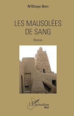 Télécharger le livre :  Les mausolées de sang