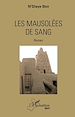 Télécharger le livre :  Les mausolées de sang