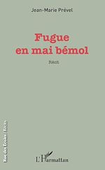 Télécharger le livre :  Fugue en mai bémol