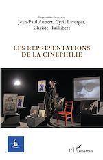 Télécharger le livre :  Les représentations de la cinéphilie