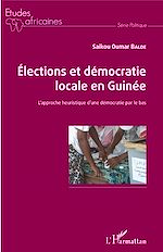 Download this eBook Elections et démocratie locale en Guinée
