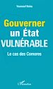 Télécharger le livre :  Gouverner un Etat vulnérable