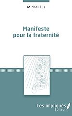 Télécharger le livre :  Manifeste pour la fraternité