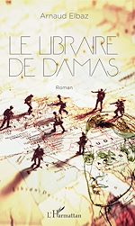 Télécharger le livre :  Le libraire de Damas