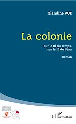 Télécharger le livre :  La colonie
