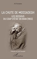 Télécharger le livre :  La chute de Mossadegh