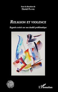 Télécharger le livre :  Religion et violence