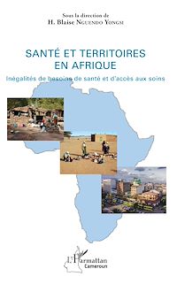Télécharger le livre :  Santé et territoires en Afrique