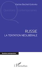 Télécharger le livre :  Russie. La tentation néolibérale