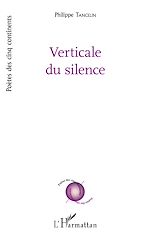 Télécharger le livre :  Verticale du silence