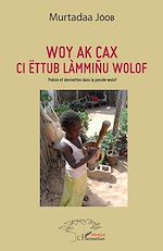 Download this eBook Woy ak cax ci ëttub làmmiñu wolof