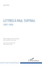 Télécharger le livre :  Lettres à Paul Tuffrau
