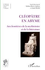 Télécharger le livre :  Cléopâtre en abyme