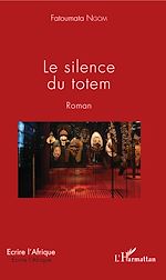 Télécharger le livre :  Le silence du totem