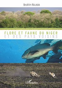 Télécharger le livre :  Flore et faune du Niger et des pays voisins