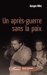 Télécharger le livre :  Un après-guerre sans la paix