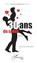 Télécharger le livre :  30 ans de soleil
