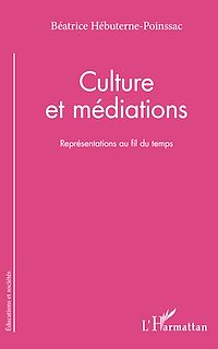 Télécharger le livre :  Culture et médiations