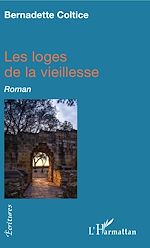 Download this eBook Les loges de la vieillesse