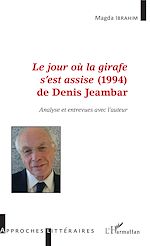 Télécharger le livre :  <em>Le jour où la girafe s'est assise</em> (1994) de Denis Jeambar