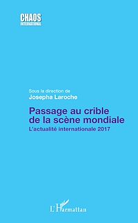 Télécharger le livre :  Passage au crible de la scène mondiale