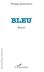 Télécharger le livre :  Bleu