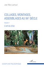Télécharger le livre :  Collages, montages, assemblages au XXe siècle
