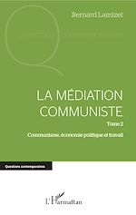 Télécharger le livre :  La médiation communiste