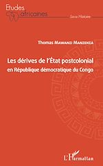 Download this eBook Les dérives de l'Etat postcolonial en République démocratique du Congo